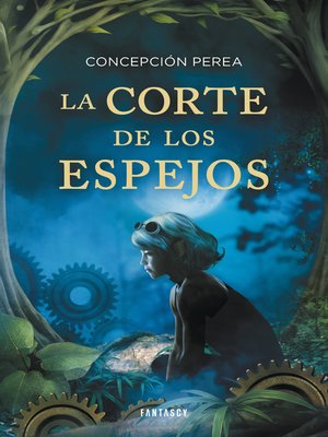 cover image of La corte de los espejos